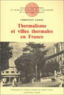 Thermalisme et villes thermales en France