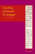 Condillac, philosophe du langage ?