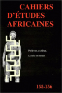 Cahiers d'études africaines, n° 155-156/1999