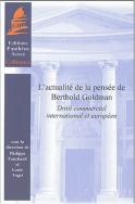 L'actualité de la pensée de Berthold Goldman.