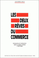 Les deux rêves du commerce