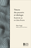 Théorie des pouvoirs et idéologie.