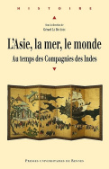 L'Asie, la mer, le monde