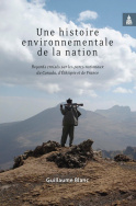 Une histoire environnementale de la nation