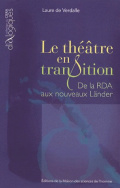 Le théâtre en transition