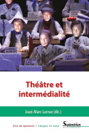 Théâtre et intermédialité