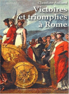 Victoires et triomphes à Rome