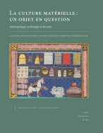 La culture matérielle : un objet en question