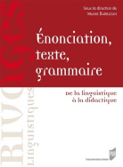 Énonciation, texte, grammaire