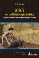 <i>Krisis</i> ou la décision génératrice