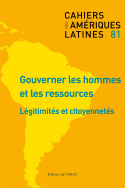 Cahiers des Amériques latines, n° 81/2016