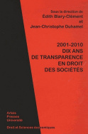 2001-2010 Dix ans de transparence en droit des sociétés