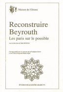 Reconstruire Beyrouth