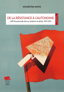 De la résistance à l'autonomie