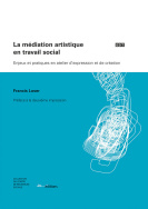 La médiation artistique en travail social