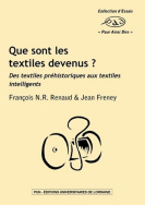 Que sont les textiles devenus ?