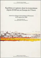 Équilibres et ruptures dans les écosystèmes depuis 20 000 ans en Europe de l'ouest