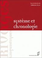 Système et chronologie