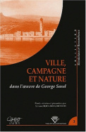 Ville, campagne et nature dans l'œuvre de George Sand