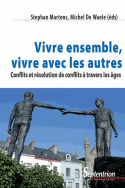 Vivre ensemble, vivre avec les autres